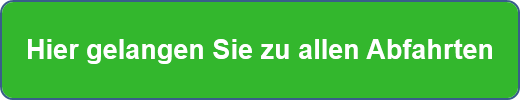 Hier gelangen Sie zu allen Abfahrten